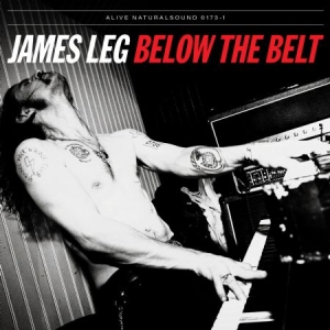 James Leg - Below The Belt i gruppen VI TIPSER / Julegavetips Vinyl hos Bengans Skivbutik AB (1387022)