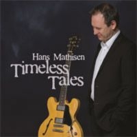 Mathisen Hans - Timeless Tales i gruppen CD hos Bengans Skivbutik AB (1387105)