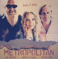 Metropolitan - Love Is Blind i gruppen CD hos Bengans Skivbutik AB (1387199)