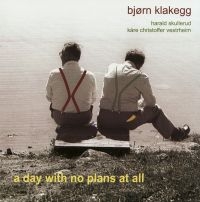 Klakegg Bjïrn - A Day With No Plans At All i gruppen CD hos Bengans Skivbutik AB (1387206)