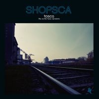 Tosca - Shopsca i gruppen CD hos Bengans Skivbutik AB (1387302)