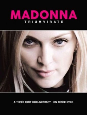 Madonna - Triumvirate (3 Dvd Documentary) i gruppen DVD & BLU-RAY hos Bengans Skivbutik AB (1388477)