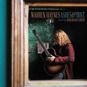 Haynes Warren Feat. Railroad Earth - Ashes & Dust i gruppen CD hos Bengans Skivbutik AB (1388607)