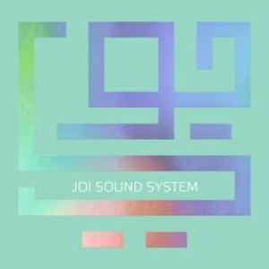 Joi - Joi Sound System i gruppen CD hos Bengans Skivbutik AB (1398725)