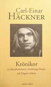 Carl-Einar Häckner - Krönikor - Carl-Einar Häckner i gruppen VI TIPSER / MusikkkBøker hos Bengans Skivbutik AB (143005)