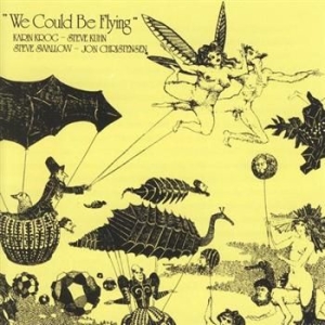 Krog Karin/Kuhn/Swallow/Christensen - We Could Be Flying i gruppen CD hos Bengans Skivbutik AB (1475281)