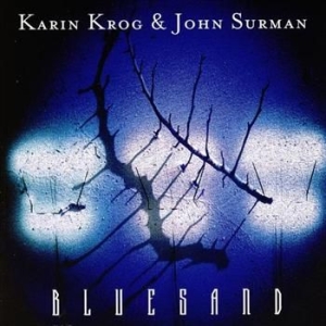 Krog Karin & John Surman - Bluesand i gruppen CD hos Bengans Skivbutik AB (1475292)