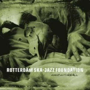 Rotterdam Ska-Jazz Foundation - Knock Turn All i gruppen VINYL hos Bengans Skivbutik AB (1476184)