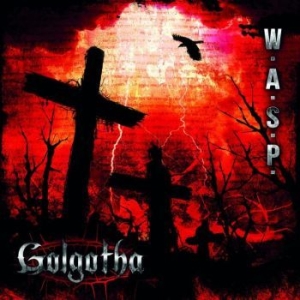 W.A.S.P. - Golgotha i gruppen VINYL hos Bengans Skivbutik AB (1476251)