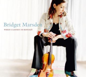 Marsden Bridget - When I Listen To Bingsjö i gruppen CD hos Bengans Skivbutik AB (1480066)