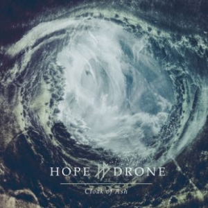 Hope Drone - Cloak Of Ash i gruppen CD hos Bengans Skivbutik AB (1482717)