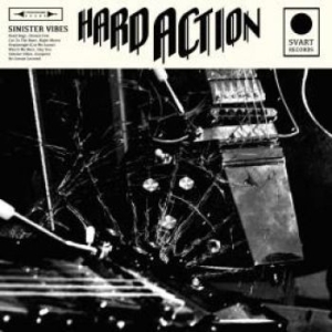 Hard Action - Sinister Vibes i gruppen VINYL hos Bengans Skivbutik AB (1483967)