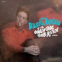 Romano Daniel - If I've Only One Time Askin' i gruppen CD hos Bengans Skivbutik AB (1483983)