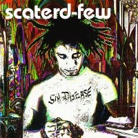 Scaterd Few - Sin Disease i gruppen VINYL hos Bengans Skivbutik AB (1485200)