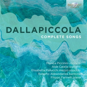 Dallapiccola Luigi - Complete Songs i gruppen VI TIPSER / Julegavetips CD hos Bengans Skivbutik AB (1485627)