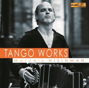 Nisinman Marcelo - Tango Works i gruppen VI TIPSER / Julegavetips CD hos Bengans Skivbutik AB (1485660)