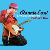 Earl Ronnie & The Broadcasters - Father's Day i gruppen CD hos Bengans Skivbutik AB (1485977)