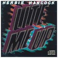 Hancock Herbie - Lite Me Up i gruppen CD hos Bengans Skivbutik AB (1486062)