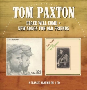 Paxton Tom - Peace Will Come/New Songs For Old F i gruppen CD hos Bengans Skivbutik AB (1490736)