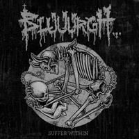 Bluuurgh - Suffer Within i gruppen CD hos Bengans Skivbutik AB (1496390)