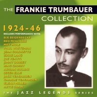 Trumbauer Frankie - Frankie Trumbauer Collection 1924-4 i gruppen CD hos Bengans Skivbutik AB (1511188)