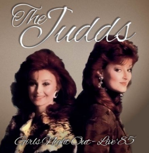 Judds - Girls Night Out - Live '85 i gruppen CD hos Bengans Skivbutik AB (1511322)