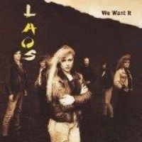 LAOS - WE WANT IT i gruppen CD hos Bengans Skivbutik AB (1512355)