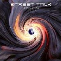 STREET TALK - DESTINATION i gruppen CD hos Bengans Skivbutik AB (1512366)