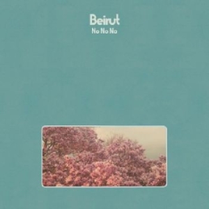 Beirut - No No No i gruppen VINYL hos Bengans Skivbutik AB (1514656)