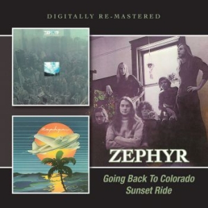 Zephyr - Going Back To Colorado/Sunset Ride i gruppen CD hos Bengans Skivbutik AB (1515015)