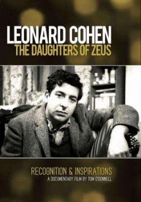 Cohen Leonard - Daughters Of Zeus - Dvd Documentary i gruppen DVD & BLU-RAY hos Bengans Skivbutik AB (1515498)