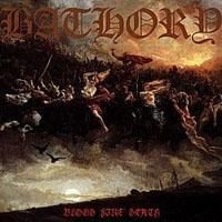 Bathory - Blood Fire Death (Re-Release) i gruppen VINYL hos Bengans Skivbutik AB (1516125)