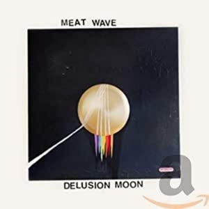 Meat Wave - Delusion Moon i gruppen VINYL hos Bengans Skivbutik AB (1516134)