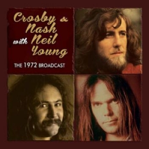 Crosby & Nash With Neil Young - 1972 Broadcast i gruppen Minishops / Neil Young hos Bengans Skivbutik AB (1516139)