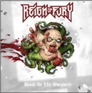 Reign Of Fury - Death Be Thy Shepard (2Lp) i gruppen VINYL hos Bengans Skivbutik AB (1516652)