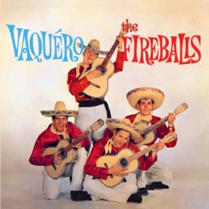 Fireballs - Vaquero i gruppen CD hos Bengans Skivbutik AB (1521227)