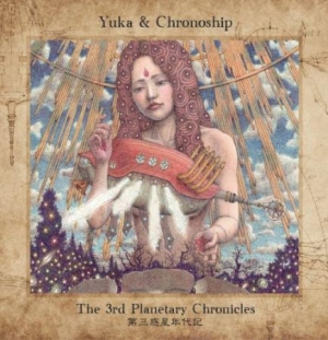 Yuka & Chronoship - The 3Rd Planetary Chronicles i gruppen CD hos Bengans Skivbutik AB (1521259)