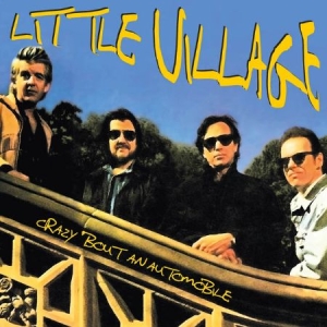 Little Village - Crazy 'Bout An Automobile i gruppen CD hos Bengans Skivbutik AB (1521293)