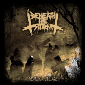 Beneath The Storm - Devil's Village i gruppen CD hos Bengans Skivbutik AB (1521310)