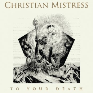 Christian Mistress - To Your Death i gruppen VINYL hos Bengans Skivbutik AB (1523107)