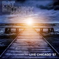 Metheny Pat Group - Live In Chicago, '87 i gruppen CD hos Bengans Skivbutik AB (1525759)