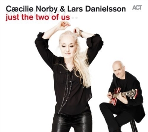 Norby Caecilie Danielsson Lars - Just The Two Of Us i gruppen CD hos Bengans Skivbutik AB (1526482)