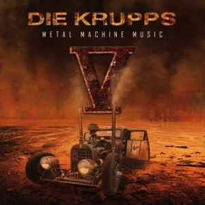 Die Krupps - V - Metal Machine Music i gruppen CD hos Bengans Skivbutik AB (1528693)