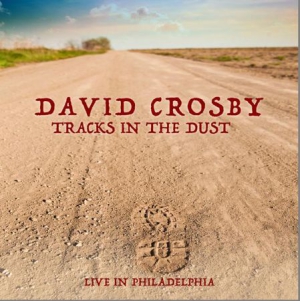 Crosby David - Tracks In The Dust - Live 1989 i gruppen CD hos Bengans Skivbutik AB (1528769)