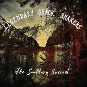 Legendary Shack Shakers - Southern Surreal i gruppen CD hos Bengans Skivbutik AB (1531259)