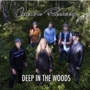 Crash 'n'recovery - Deep In The Woods i gruppen CD hos Bengans Skivbutik AB (1531276)