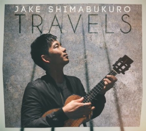 Shimabukuro Jake - Travels i gruppen CD hos Bengans Skivbutik AB (1531783)