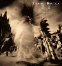 Bruton Stephen - Spirit World i gruppen CD hos Bengans Skivbutik AB (1531831)