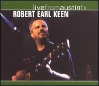 Keen Robert Earl - Live From Austin, Tx i gruppen CD hos Bengans Skivbutik AB (1531837)