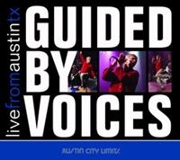 Guided By Voices - Live From Austin, Tx i gruppen CD hos Bengans Skivbutik AB (1531847)